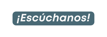 Escúchanos